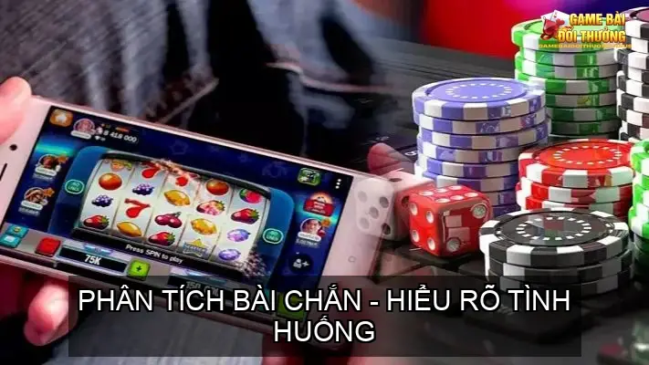 Chắn Bịp Thành Thần - Cách Nhớ Bài Khi Chơi Game Bài Chắn 5 Phân Tích Bài Chắn - Hiểu Rõ Tình Huống