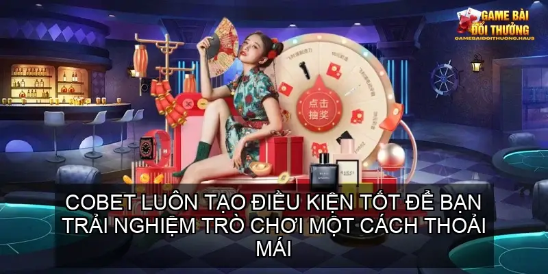 Cổng Game Bài Online Nhà Cái COBET - Thiên Đường Giải Trí Đỉnh Cao 8 Bắt Đầu Chơi Game Bài