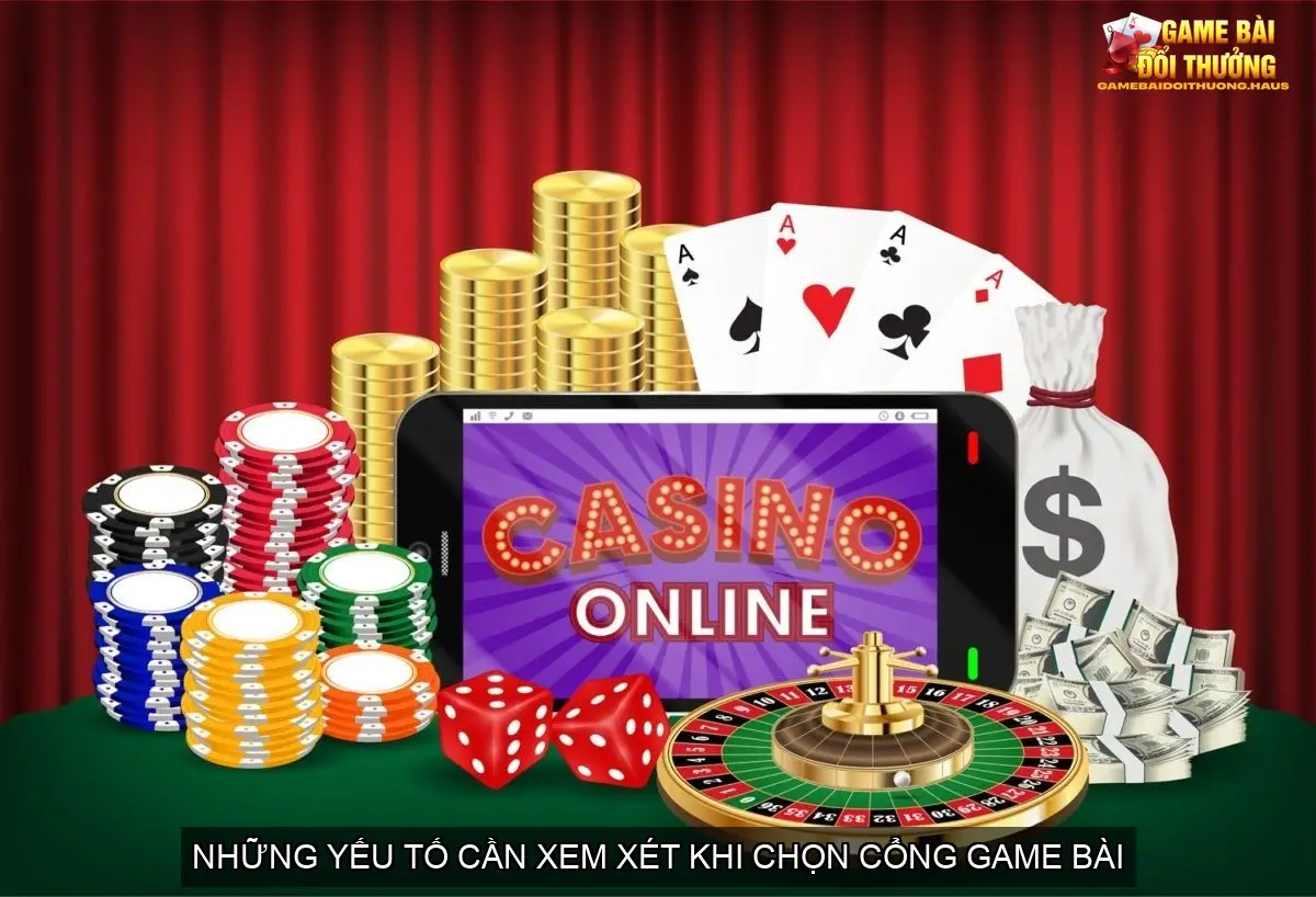 Game Bài Đổi Thưởng: Top 10 Cổng Game Uy Tín 2025 | COBET, VB88, TIC88 22 Những yếu tố cần xem xét khi chọn cổng game bài