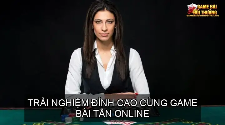 game bai tan online 68c3df92b76e0