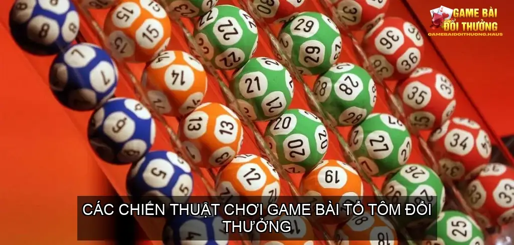 Game bài tổ tôm đổi thưởng - Trò chơi hấp dẫn mang lại may mắn 4 Các chiến thuật chơi game bài tổ tôm đổi thưởng