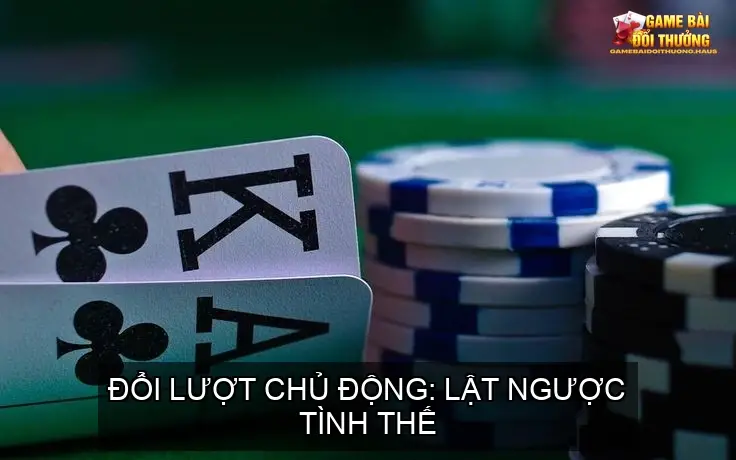 Mẹo Đổi Lượt Chơi Tấn - Bí Kíp Thắng Lợi Bất Ngờ 4 Đổi Lượt Chủ Động: Lật Ngược Tình Thế